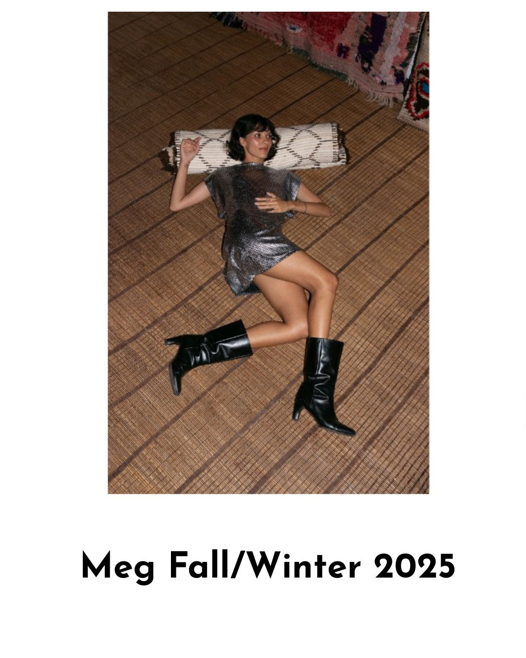 Fall/Winter 2025 Collection - Meg